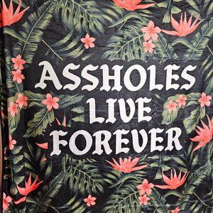 A**holes Live Forever Throw Blanket Tropical Size 5 x 5 NEW